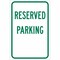 Brady Parking Sign, 18"H, 12"W, Aluminum, 112627 112627 - alternate 1